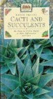 Cacti and Succulents (Pocket Gardening Guides) 1855013789 Book Cover