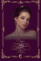 La Dama Perfecta (Familia Evans) (Spanish Edition) B08J21B5YT Book Cover