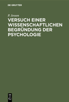 Versuch einer wissenschaftlichen Begründung der Psychologie 3563693226 Book Cover