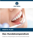 Das Hundekompendium (German Edition) 6630266862 Book Cover