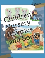 Children's Nursery Rhymes and Songs B0CK3XGBS3 Book Cover