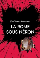 La Rome sous Néron (French Edition) 2322505056 Book Cover