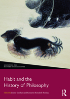 Habit and the History of Philosophy 1138735647 Book Cover