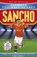 Sancho (Ultimate Football Heroes - The No.1 football series): Collect them all! 1789464781 Book Cover