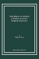 The Biblical Herem: A Window on Israel's Religious Experience 1930675577 Book Cover
