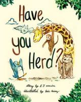 Have You Herd 1642144274 Book Cover
