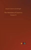 The Memoirs of Jacques Casanova de Seingalt 3734037506 Book Cover