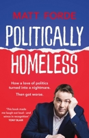 Politically Homeless 152941279X Book Cover