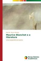 Maurice Blanchot e a literatura 3639683293 Book Cover