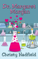 Dr. Margaret Morgan 1642476285 Book Cover