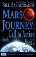 Mars Journey: Call to Action Book 2 0692605290 Book Cover