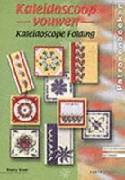 Kaleidoscope Folding (Crafts Special) 9058772403 Book Cover