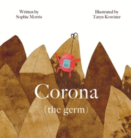 Corona (the germ) 183814742X Book Cover