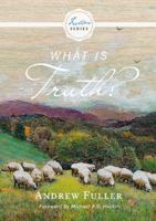 What is Truth? 1775263355 Book Cover
