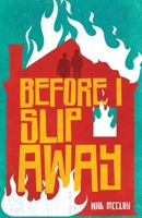 Before I Slip Away 1685830226 Book Cover