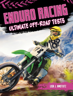 Enduro Racing: Ultimate Off-Road Tests (Dirt Bike Blast) B0DWDTNLDM Book Cover
