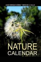 Nature Calendar: The Biodiversity Agenda 1533678405 Book Cover