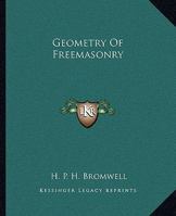 Geometry Of Freemasonry 1425305830 Book Cover