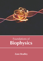Foundations of Biophysics B0FH657M39 Book Cover