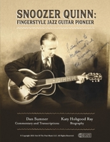 Snoozer Quinn: Fingerstyle Jazz Guitar Pioneer 1667843419 Book Cover