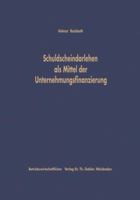 Schuldscheindarlehen als Mittel der Unternehmungsfinanzierung 3663009963 Book Cover