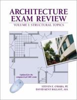Architecture Exam Review, Volume I: Structural Topics 188857772X Book Cover