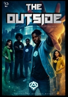 Outside Looking Out Presents: The Outside: Camden's Heroes 1105666360 Book Cover