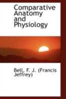 Comparative Anatomy and Physiology 1018281975 Book Cover