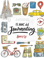 El ABC del Journaling 8416500932 Book Cover