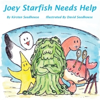 Joey Starfish Needs Help 0755211367 Book Cover