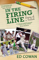 In the Firing Line: Diary of a Season 1742233155 Book Cover