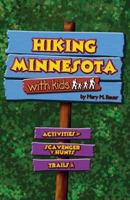 Hiking Minnesota With Kids 1591931355 Book Cover