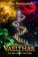 The Chronicles of Vaelthar- The Breath of the Gods (Vol.3) B0GC7CF8C8 Book Cover