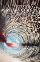 Waves of Change 0937725099 Book Cover