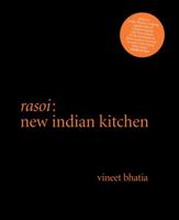 Rasoi: New Indian Kitchen 1906650195 Book Cover