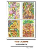 Trees & Flowers: Coloring Book 1539496635 Book Cover
