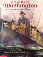 George Washington: A Picture Book Biography (George Washington)