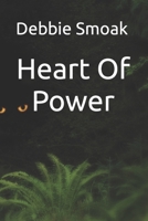 Heart Of Power B0BL5CRK1K Book Cover
