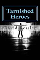 Tarnished Heroes 1904037429 Book Cover