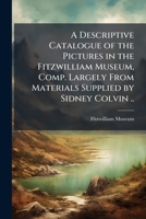 A Descriptive Catalogue Of The Pictures In The Fitzwilliam Museum 1176339559 Book Cover