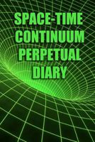 Space-Time Continuum Perpetual Diary: 100 weeks of easy planning 1974587452 Book Cover