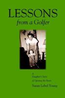 Lessons from a Golfer 0977761460 Book Cover