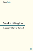 A Social History of the Fool 0571299989 Book Cover
