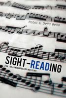 Sight-Reading: For the Contemporary Musician 1469138824 Book Cover