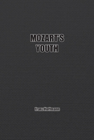 Mozart's Youth 1774817470 Book Cover
