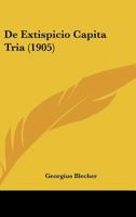 De Extispicio Capita Tria (1905) 1167442970 Book Cover