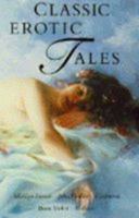 Classic Erotic Tales 1854799983 Book Cover