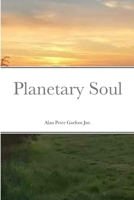 Planetary Soul 144677547X Book Cover