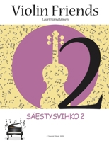 Violin Friends 2 Säestysvihko: Säestysvihko Violin Friends 2 (Suomi Music, 2020) (Finnish Edition) B08H57T7BZ Book Cover