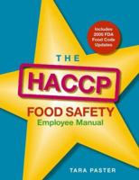 The HACCP Food Safety Employee Manual 0471781827 Book Cover